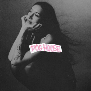 Drake – DOG HOUSE ft. Julia Wolf & Yeat