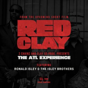 2 Chainz – THE ATL EXPERIENCE ft. Ronald Isley & The Isley Brothers