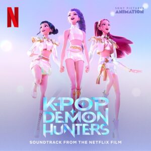 Huntr/x – Golden ft. EJAE, AUDREY NUNA, REI AMI, KPop Demon Hunters Cast