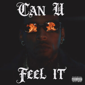 Kid Ink – Can U Feel It