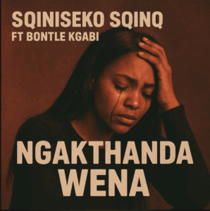 Sqiniseko SqinQ – Ngakthanda wena (feat. Bontle Kgabi)