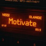 Nissi – Motivate ft. Olamide