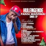 Imvi & Hulengende – Dzochekwa