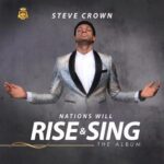 Steve Crown – Worthy Of My Praise